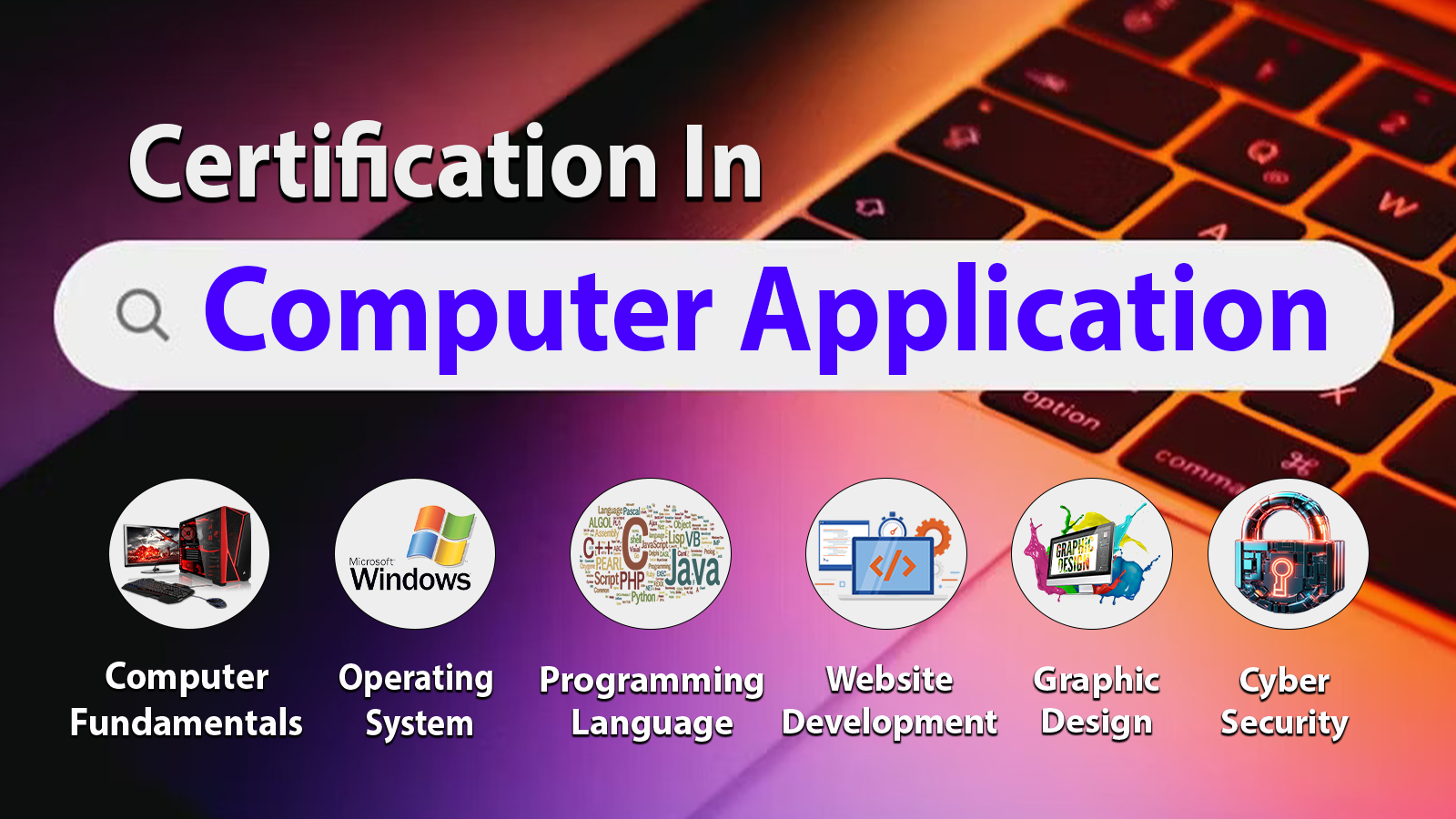 Certificate in Computer Application